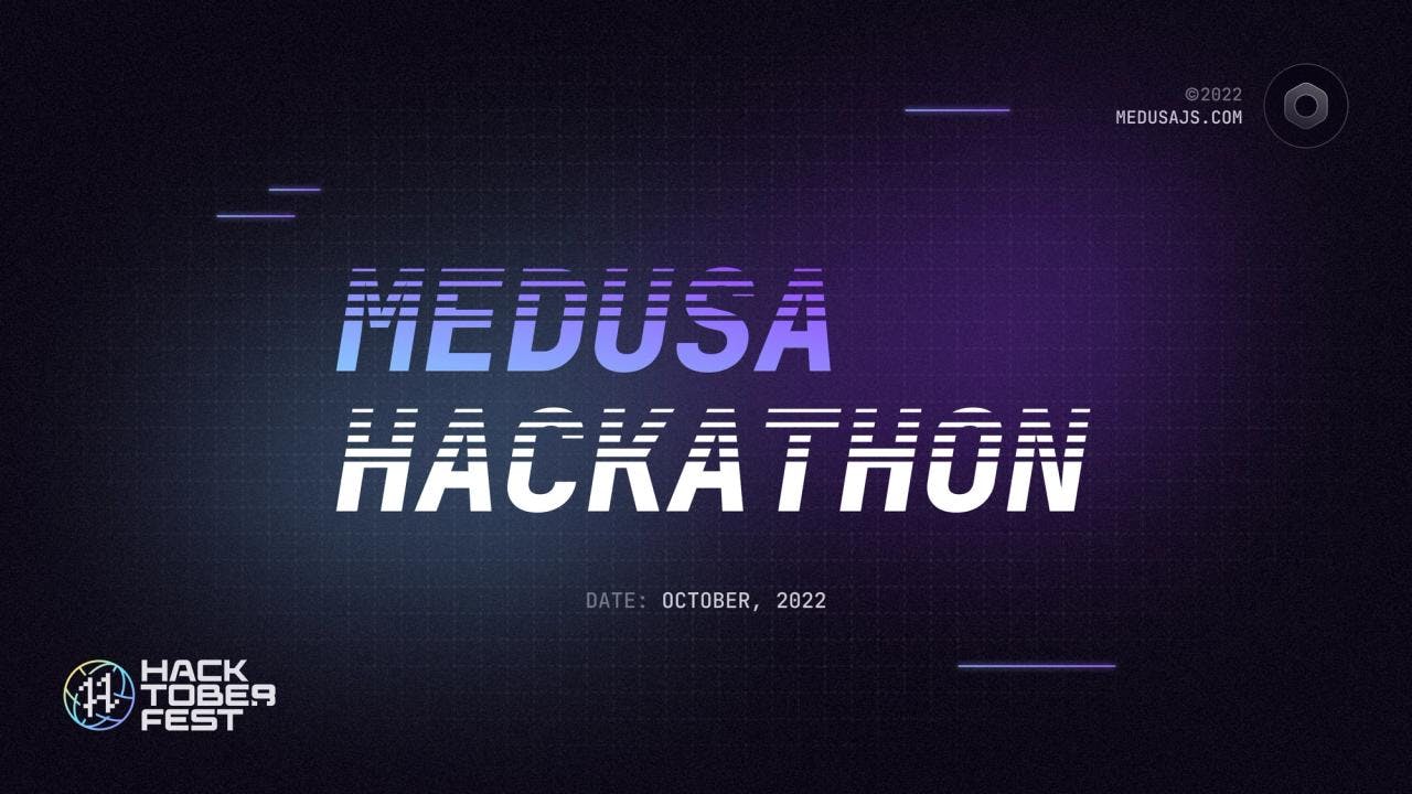 Medusa Hackathon 2022: Join Hacktoberfest Challenge - Featured image