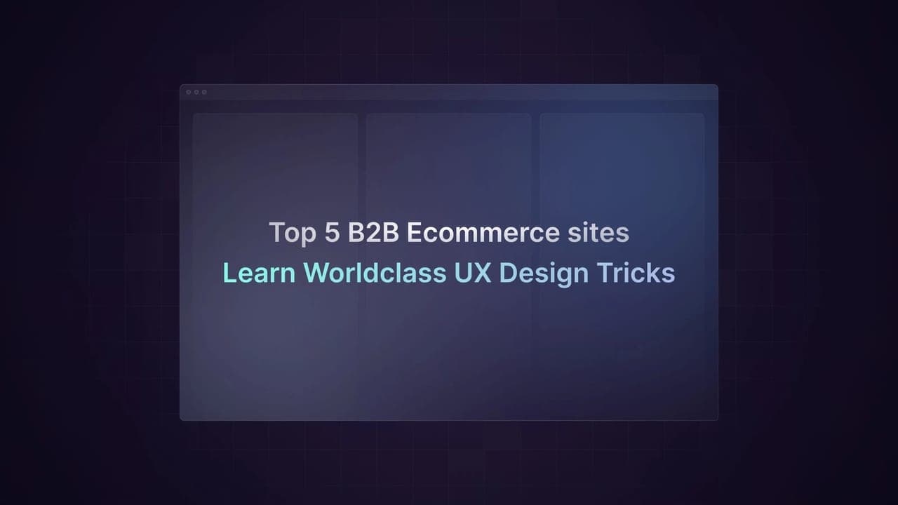 5 B2B Ecommerce Sites to Learn UX Design - Featured image