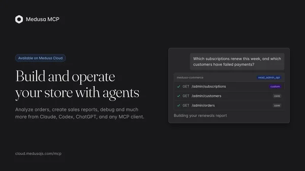 Announcing Medusa MCP: Build and operate your store with agents cover image