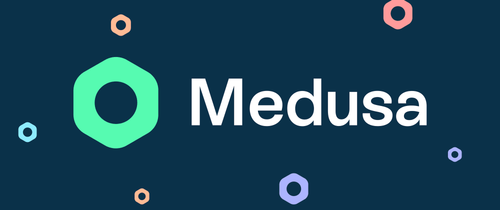 Medusa - Introducing Medusa: Your building blocks for amazing digital commerce experiences